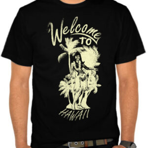Kaos Welcome To Hawaii